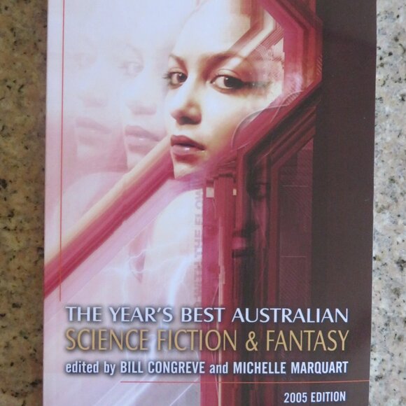 Year's Best Australian Science Fiction & Fantasy Softcover Book 2005 (K444) - Picture 1 of 4